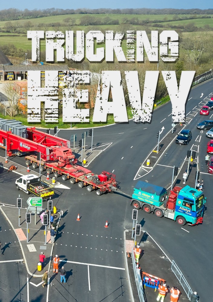 Trucking Heavy (2022 Tv Series)